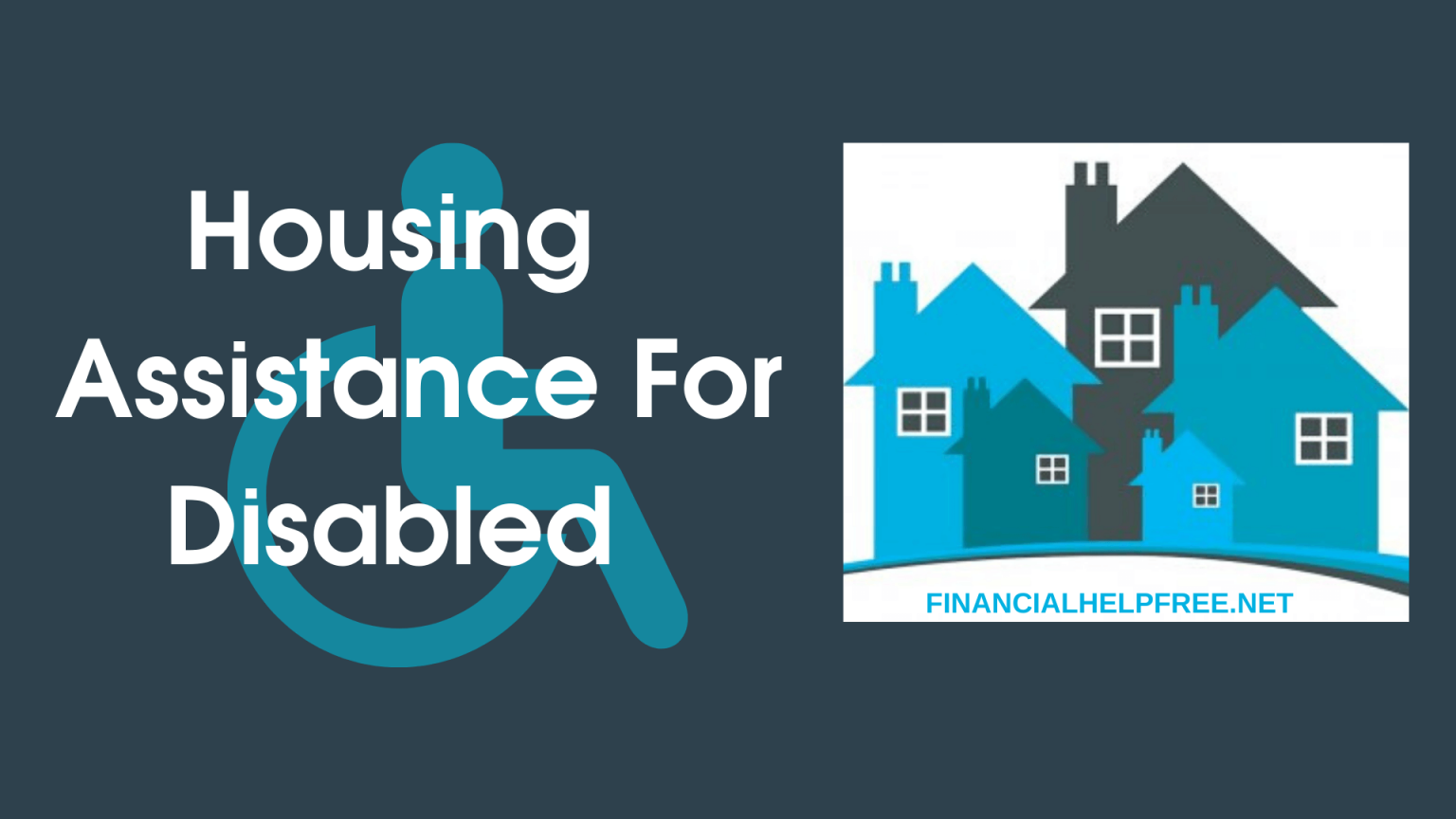 Housing For Disabled Housing Assistance Programs