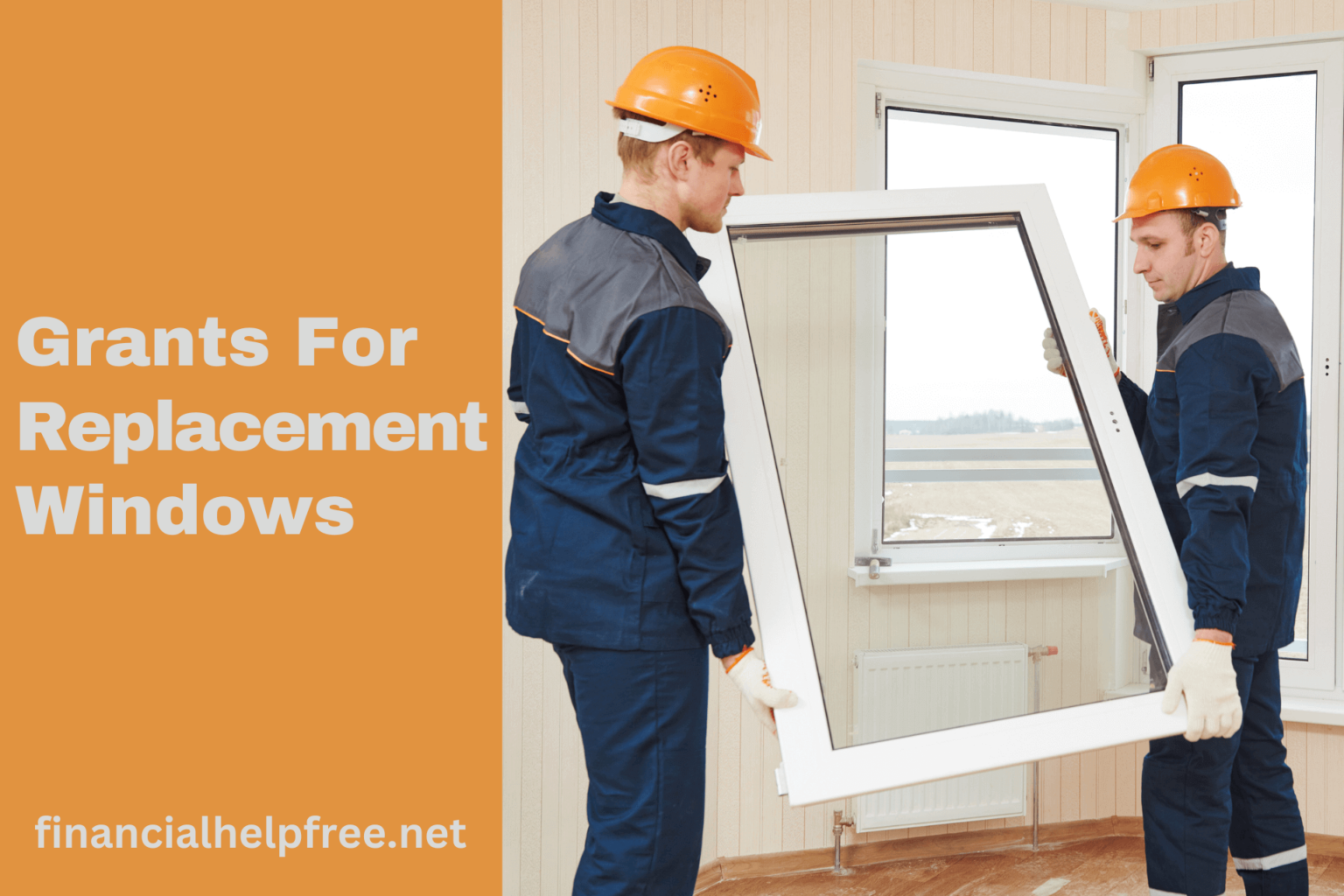 How To Get Window Replacement Grants [2023]