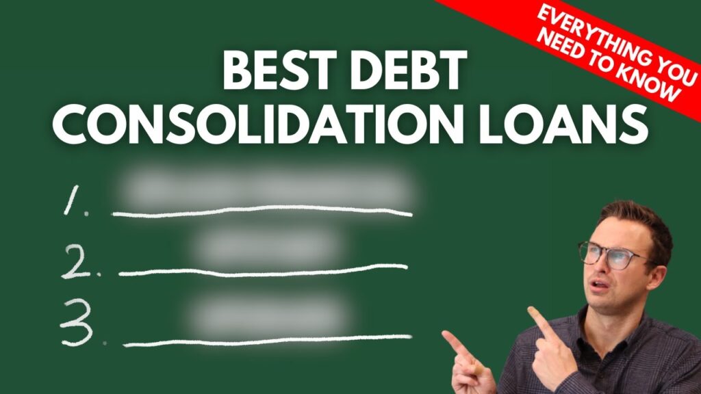 Best loans for Debt Consolidation